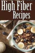 High Fiber Recipes