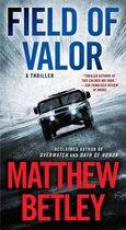 The Logan West Thrillers - Field of Valor