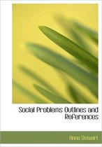 Social Problems Outlines and References