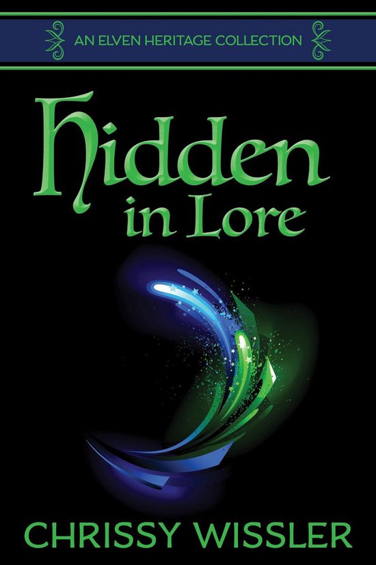 Elven Heritage Collection 1 - Hidden in Lore - cover