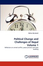 Political Change and Challenges of Nepal Volume 1