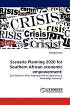 Scenario Planning 2020 for Southern African economic empowerment
