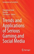 Trends And Applications Of Serious Gaming And Social Media