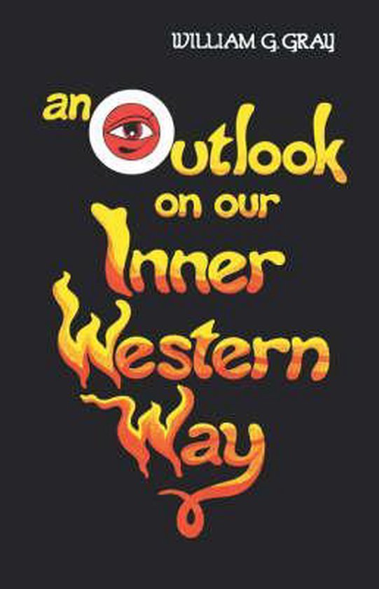 9780877284932 - Outlook on Our Inner Western Way