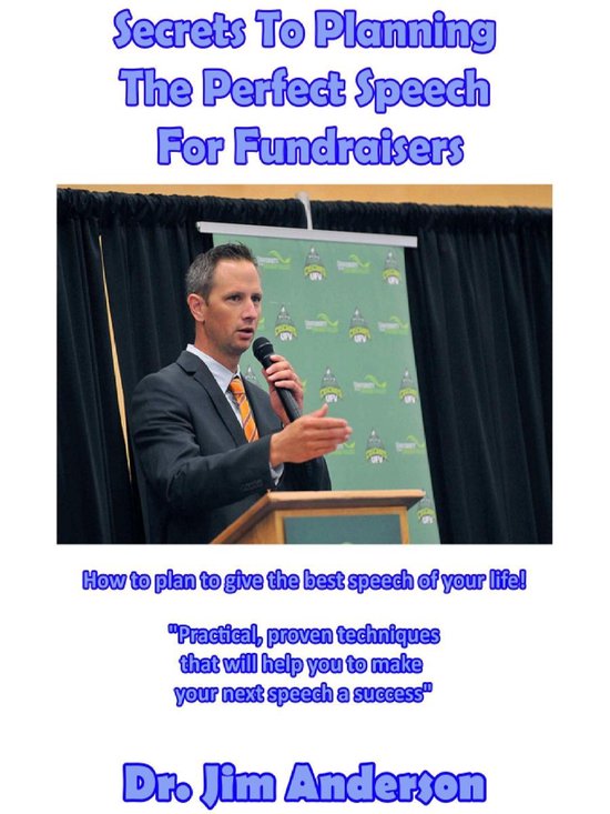 Secrets To Planning The Perfect Speech For Fundraisers: How  ... - cover