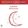 Chopin Nocturnes - 1000 Years Of Vol 39