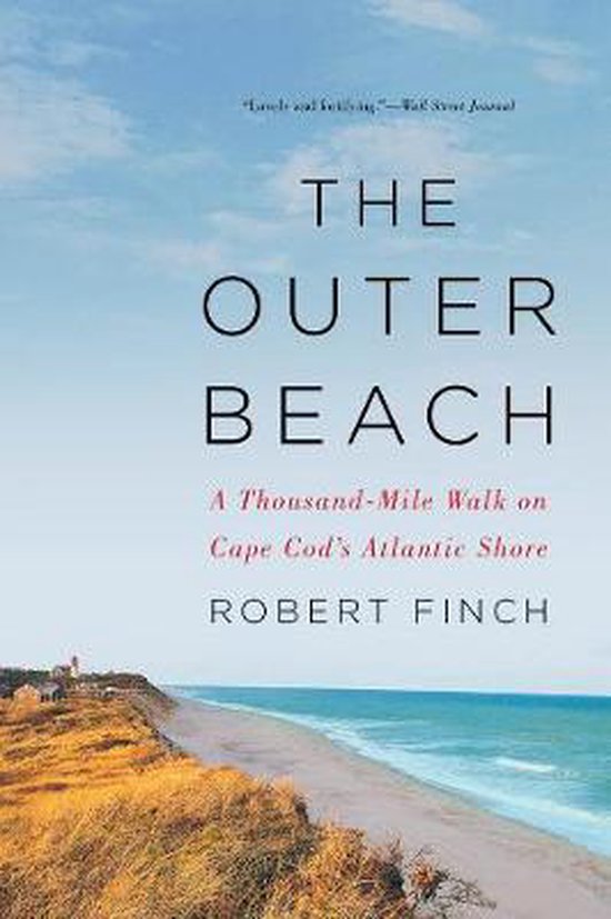 The Outer Beach – A Thousand–Mile Walk on Cape Cod`s Atl ... - cover