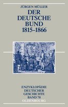 Der Deutsche Bund und das politische System der Restauration 1815 - 1866