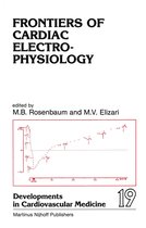 Developments in Cardiovascular Medicine 19 - Frontiers of Cardiac Electrophysiology