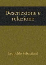 Descrizzione e relazione