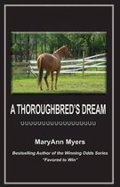 A Thoroughbred's Dream