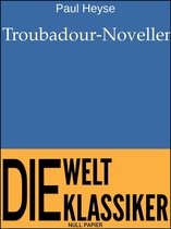 99 Welt-Klassiker - Troubadour-Novellen