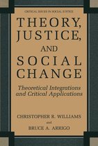 Critical Issues in Social Justice - Theory, Justice, and Social Change