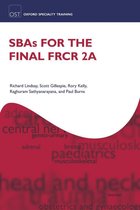 Oxford Specialty Training: Revision Texts - SBAs for the Final FRCR 2A