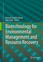 Biotechnology for Environmental Management and Resource Recovery