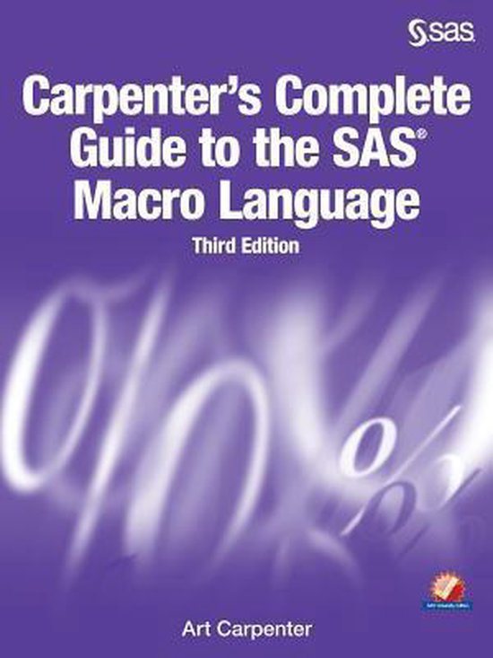 Carpenter's Complete Guide to the SAS Macro Language, Third  ... - cover