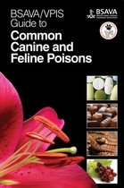 ISBN BSAVA/VPIS Guide to Common Canine and Feline Poisons, Santé, esprit et corps, Anglais, 184 pages