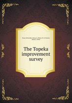 The Topeka improvement survey