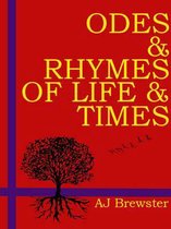 Odes & Rhymes of Life & Times