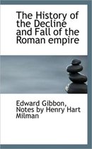 The History of the Decline and Fall of the Roman Empire