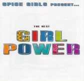 Spice Girls Present...The Best Girl Power