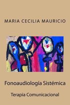 Fonoaudiologia Sistemica