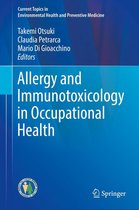 Current Topics in Environmental Health and Preventive Medicine - Allergy and Immunotoxicology in Occupational Health
