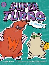 Super Turbo - Super Turbo vs. Wonder Pig