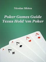 Poker Games Guide: Texas Hold 'em Poker