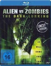 Alien vs Zombies - The Dark Lurking - Uncut Vers./Blu-ray