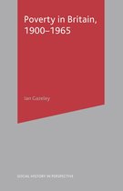 Social History in Perspective -  Poverty in Britain, 1900-1965