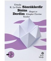 Sözcüklerdir Bütün Derdim