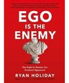 Ego is the Enemy