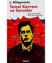 Temel Kavram ve Sorunlar L.Wittgenstein