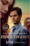 Hidden Bodies The sequel to Netflix smash hit YOU Volume 2 YOU series