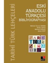 Eski Anadolu Türkleri Bibliyografyası