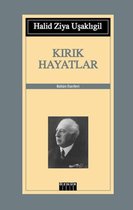 Kirik Hayatlar