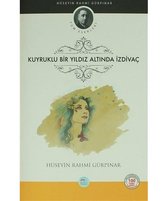 Kuyruklu Bir Yıldız Altında İzdivaç 100 Temel Eser