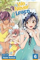 We Never Learn, Vol. 6, 6