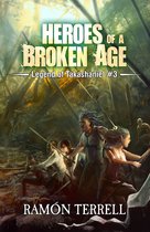 Legend of Takashaniel 3 - Heroes of a Broken Age