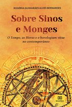 Sobre sinos e monges