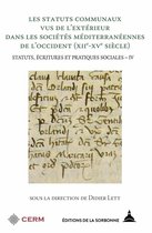 Histoire ancienne et médiévale - Les statuts communaux vus de l'extérieur dans les sociétés méditerranéennes de l'Occident (XIIe-XVe siècle)