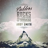 Ladders Rocks and  lightning swords - Andy Smith -  cd