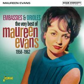 Maureen Evans - Embassies & Orioles. The Very Best Of Maureen Evan (CD)