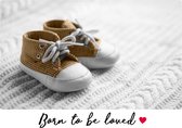 Kaart - Eco Cards - Born to be loved - ECLT05