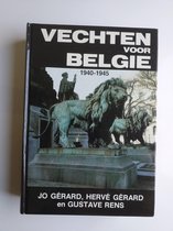 Vechten voor belgie 1940-1945