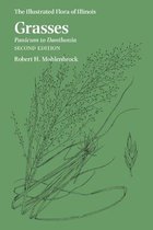 The Illustrated Flora of Illinois- Grasses: Panicum to Danthonia