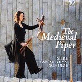 Silke Gwendolyn Schulze - The Medieval Piper (CD)
