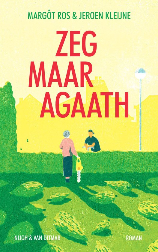 Agaath 1 - Zeg maar Agaath - cover