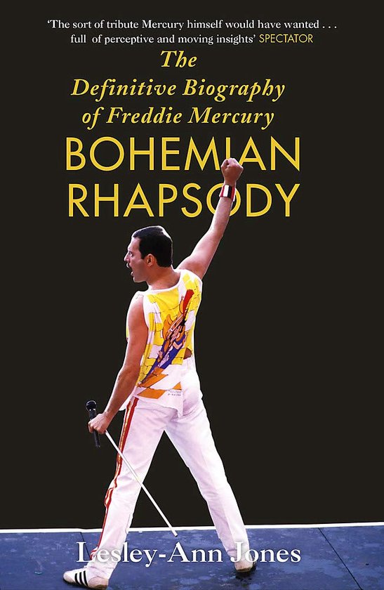 Bohemian Rhapsody : The Definitive Biography of Freddie Mercury